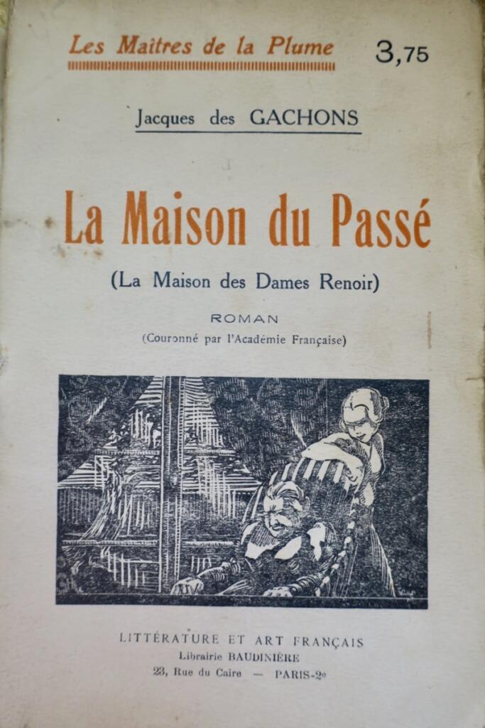 The House of the Past (La Maison des Dames Renoirs)