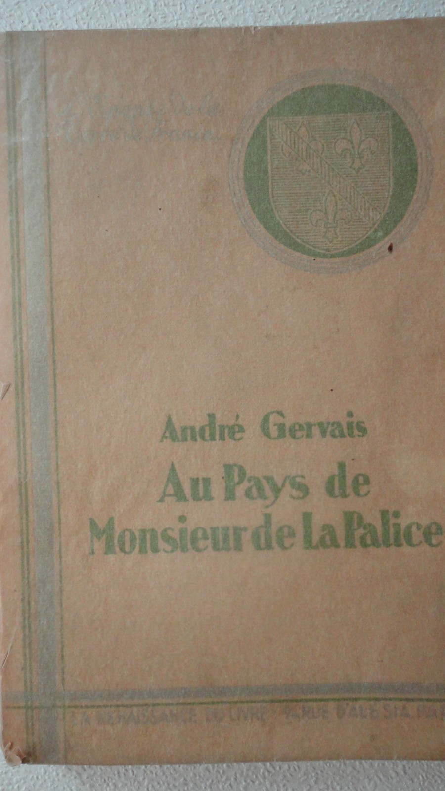 LA PALICE GERVAIS Au pays de Monsieur de La Palice +envoi – Image 3