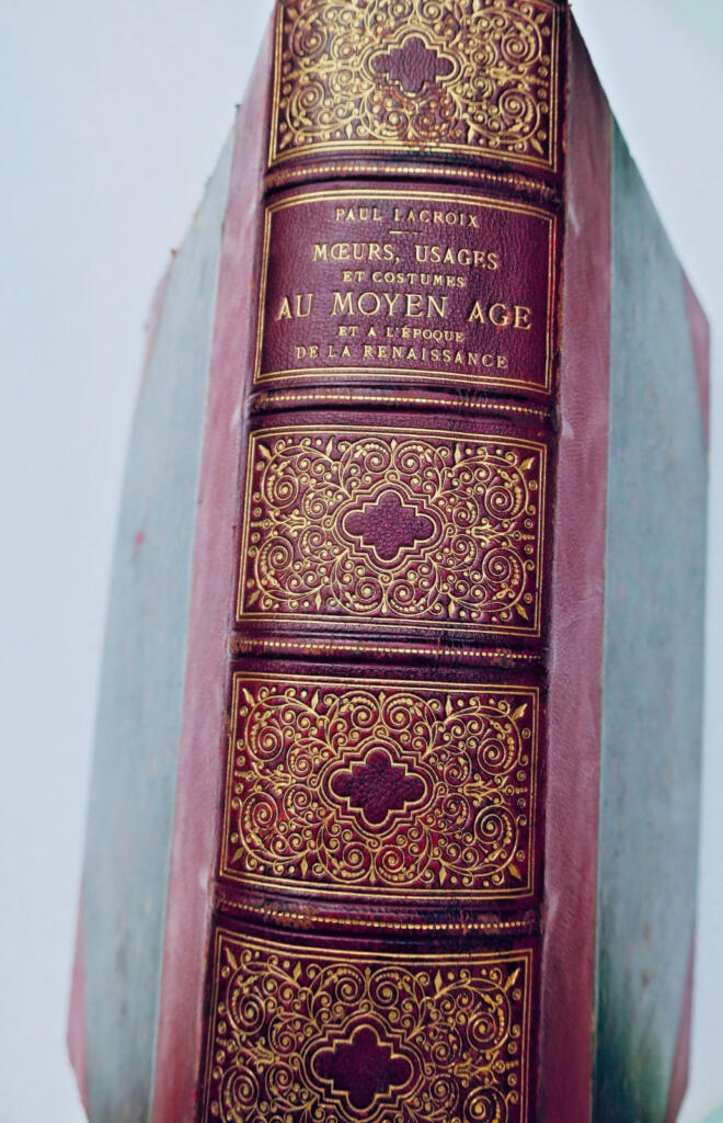 LACROIX Mores, Gebräuche und Kostüme des Mittelalters & zur Zeit der Renaissance 1878