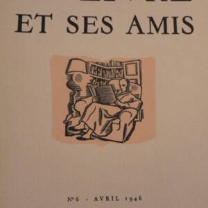 LE LIVRE ET SES AMIS avril 1946 n°6