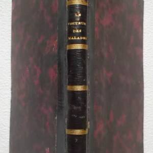 LE VISITEUR DES MALADES ET DES AFFLIGES 1846 indications des passages de -