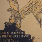 L’EAU QUI DANSE LA PIERRE QUI CHANTE L’OISEAU QUI PARLE 1920 - La Librairie Antique