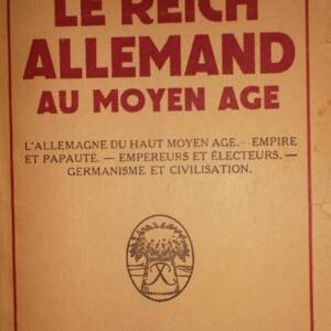 l'empire allemand au Moyen Âge 1951 Calmette