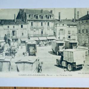 Ligny-en-Barrois place en 1916 GUERRE