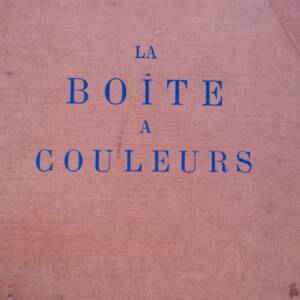 LUCIEN-GRAUX La Boîte à Couleurs – Dialogue Prismatique