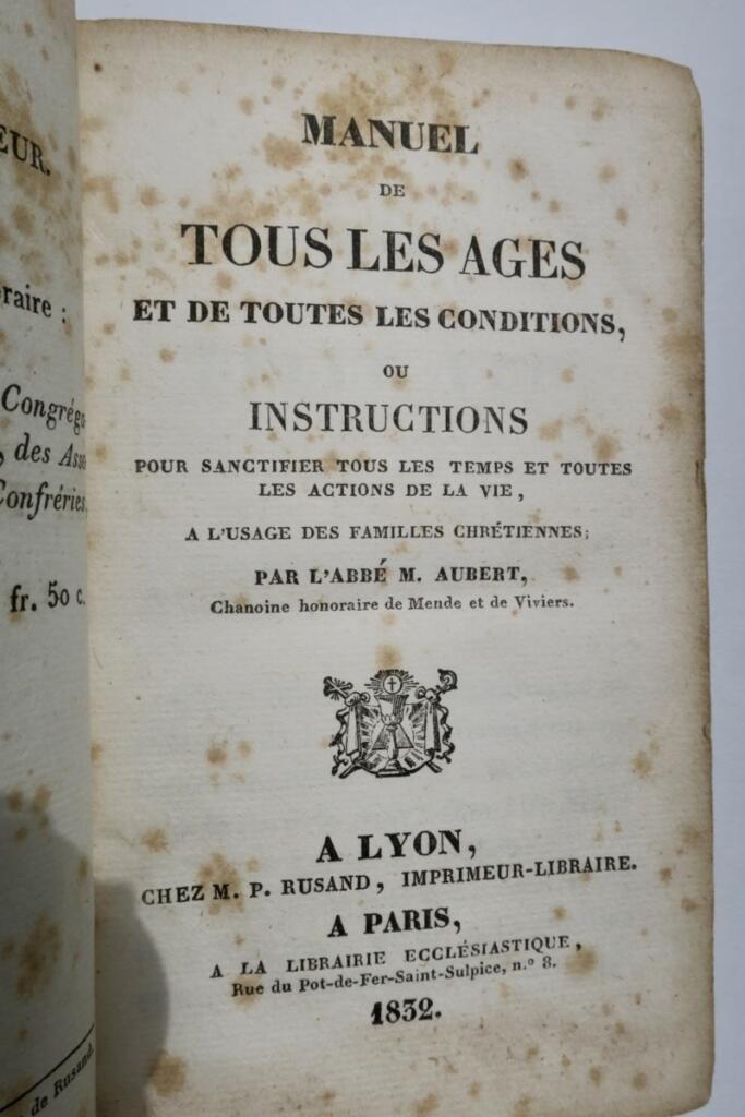 manuel de tous les ages et de toutes les conditions 1832
