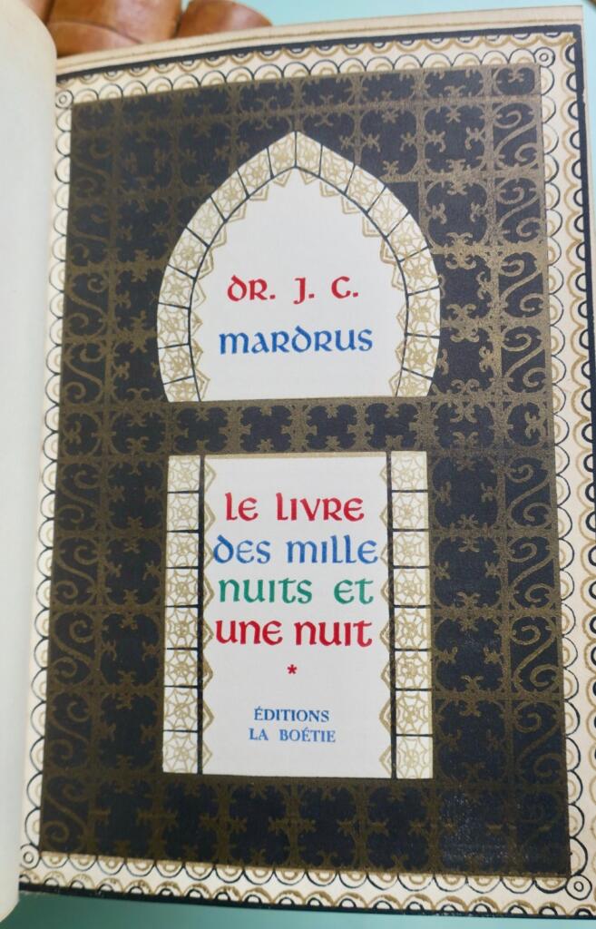 MARDRUS LE LIVRE DES MILLE NUITS ET UNE NUITS