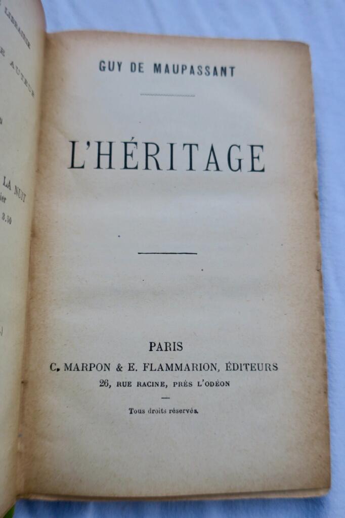 MAUPASSANT (Guy de) L'héritage