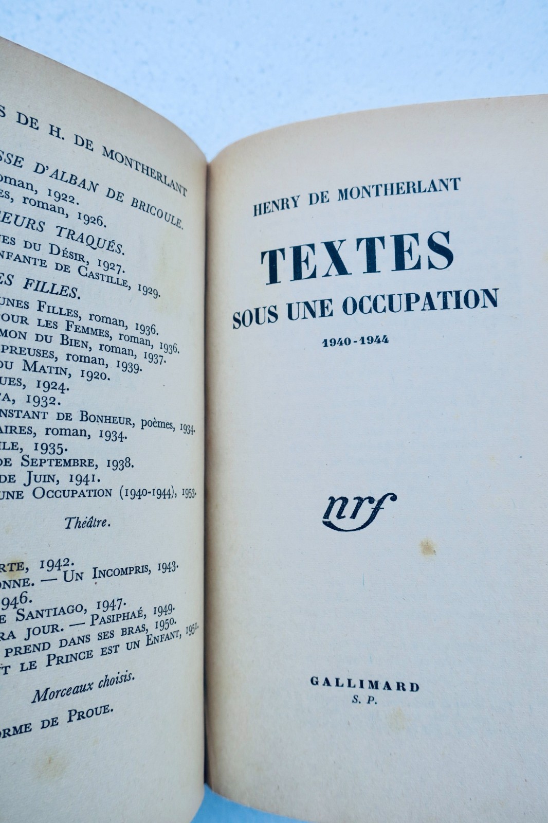 MONTHERLANT (Henry de). Textes sous une occupation. 1940-1944 + dédicace – Image 8