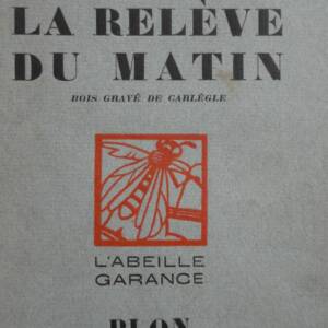 Montherlant La Relève du Matin. ex sur pur fil