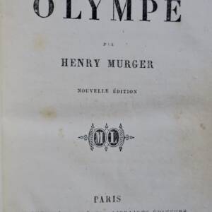 MURGER (Henry). Madame Olympe 1861