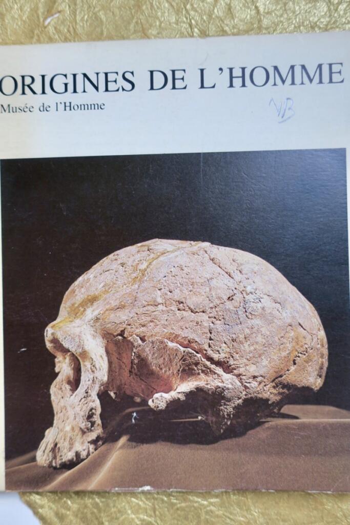 Ursprünge des Menschen. MUSEE DE L’HOMME. 1976