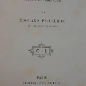 PAILLERON, EDOUARD LA SOURIS COMEDIE EN TROIS ACTES 1888