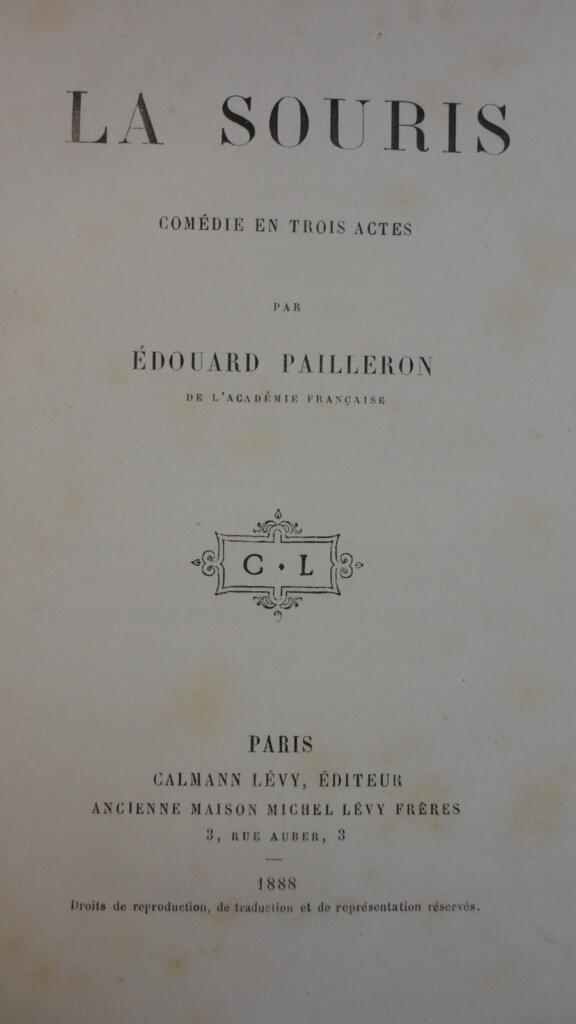 帕耶龙（Édouard Pailleron）《老鼠》三幕喜剧 1888年版