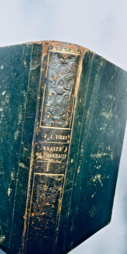 Pharmacie VIREY Traité complet de pharmacie théorique et pratique 1840