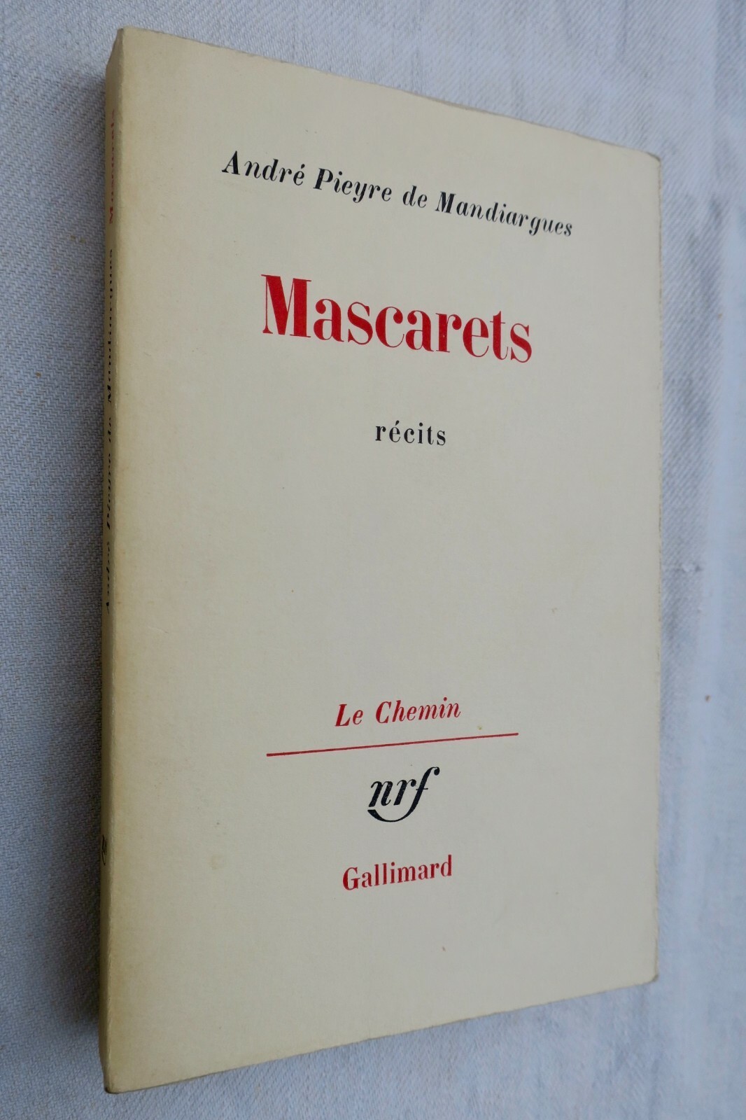 PIEYRE DE MANDIARGUES MASCARETS NRF blanche - La Librairie Antique