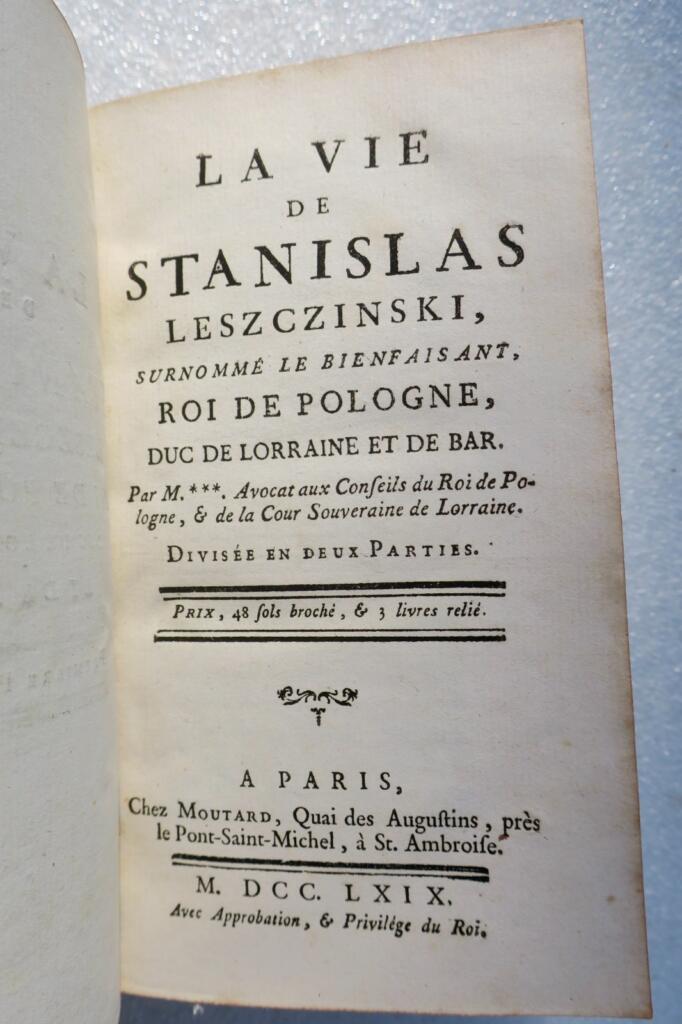 Polen: Das Leben von Stanislas Leszczinski, König von Polen, 1769