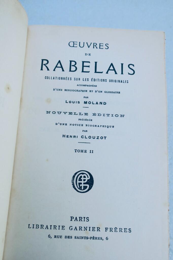 Rabelais, Oeuvres de Rabelais collationnées sur les éditions originales