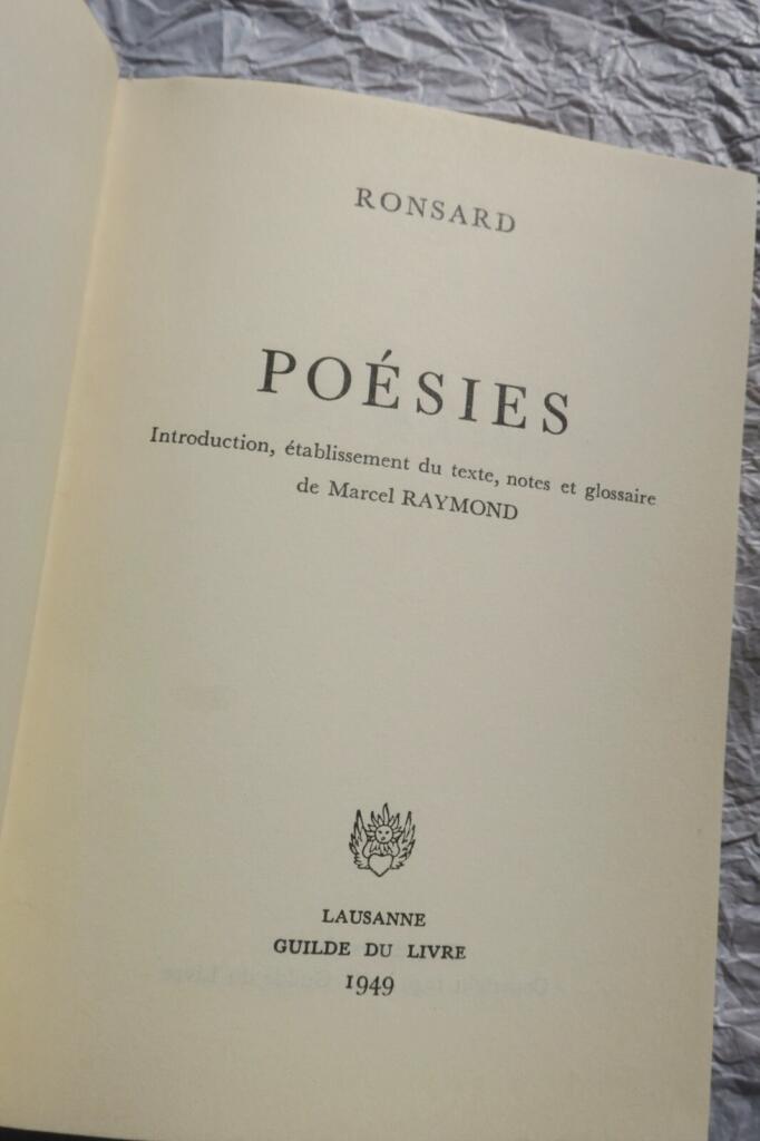 RONSARD P. de *Poésies*