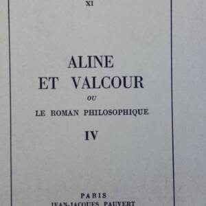 SADE Aline et Valcour Ou Le Roman Philosophique