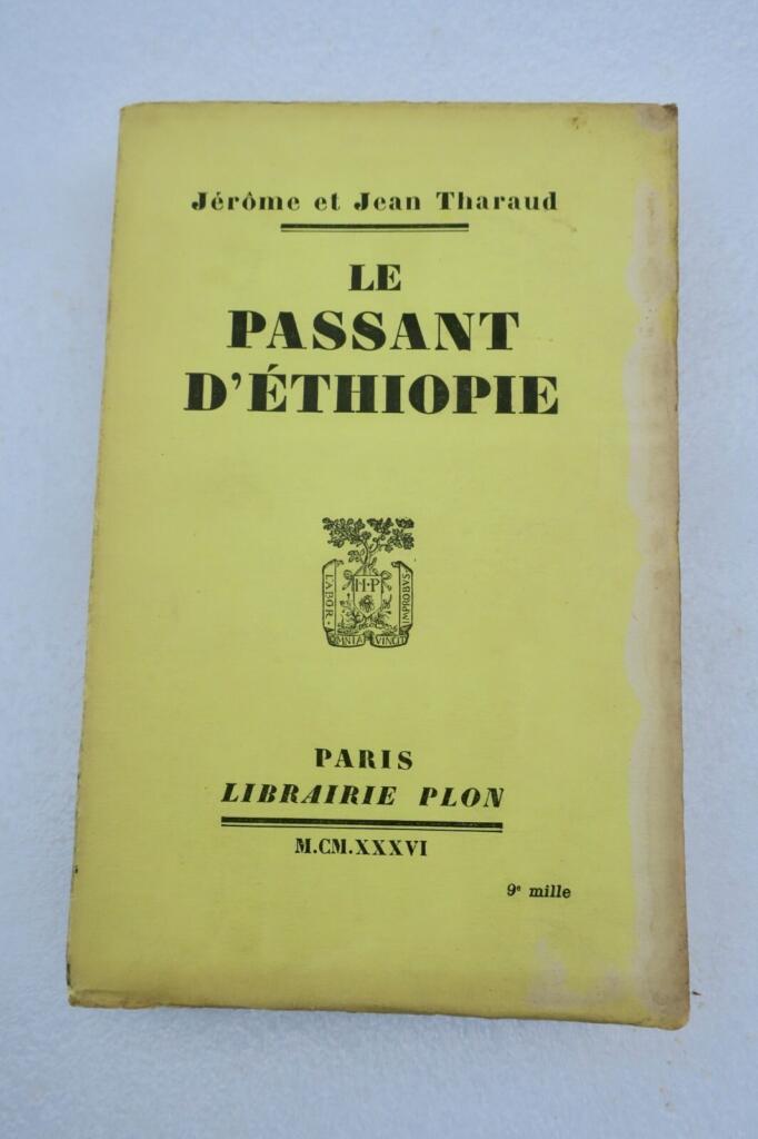 THARAUD Le passant d'Éthiopie. 1936