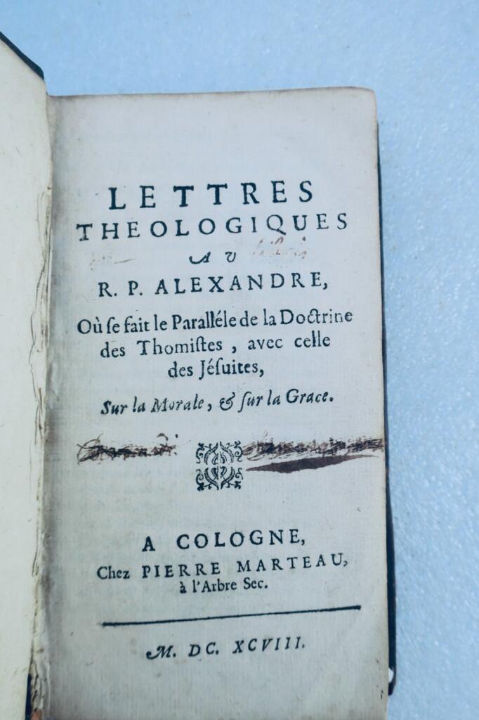 thomistischer Jesuit theologische Briefe an den R. P. Alexandre 1698