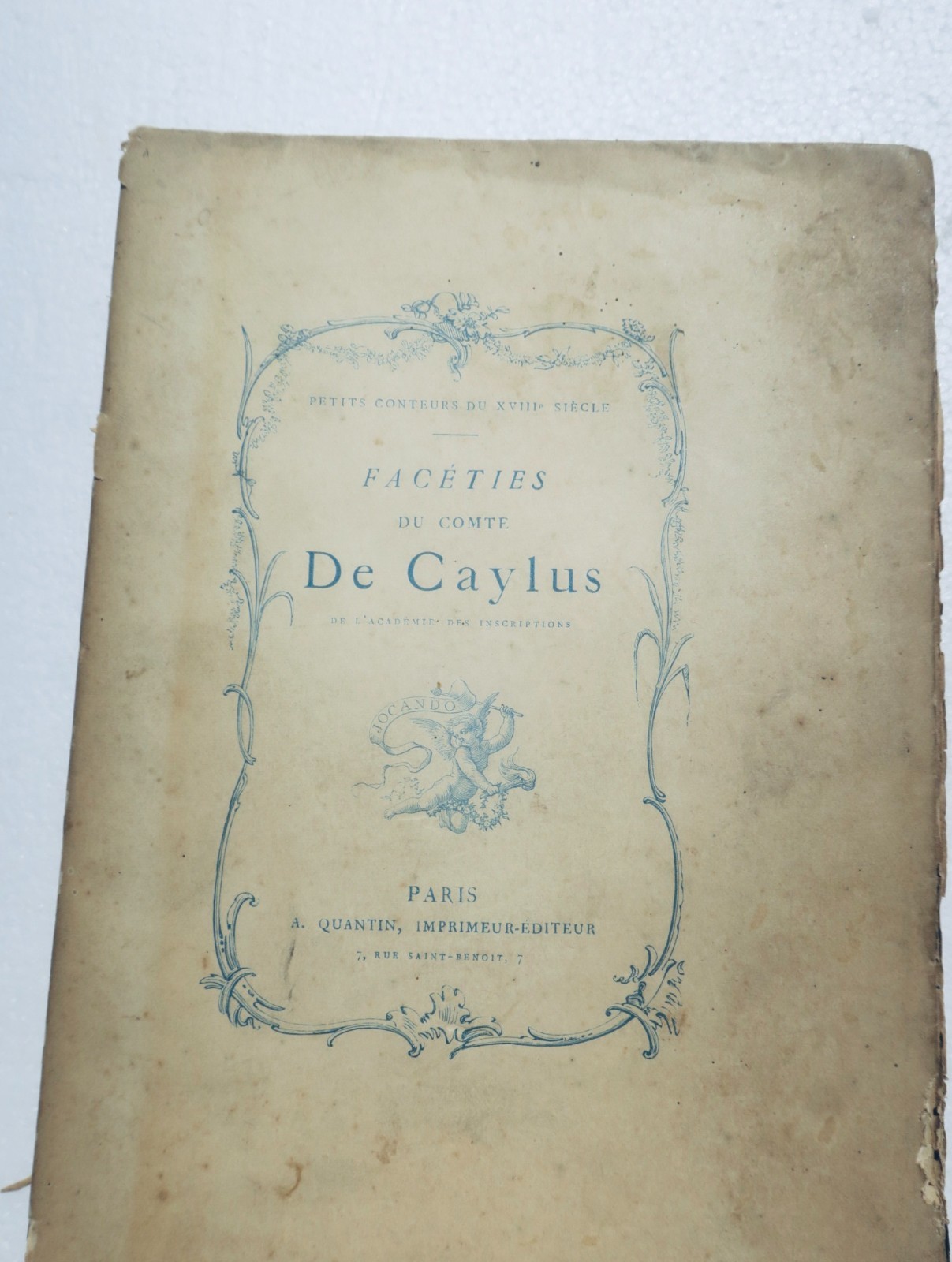 UZANNE OCTAVE FACETIES DU COMTE DE CAYLUS 1879 - La Librairie Antique