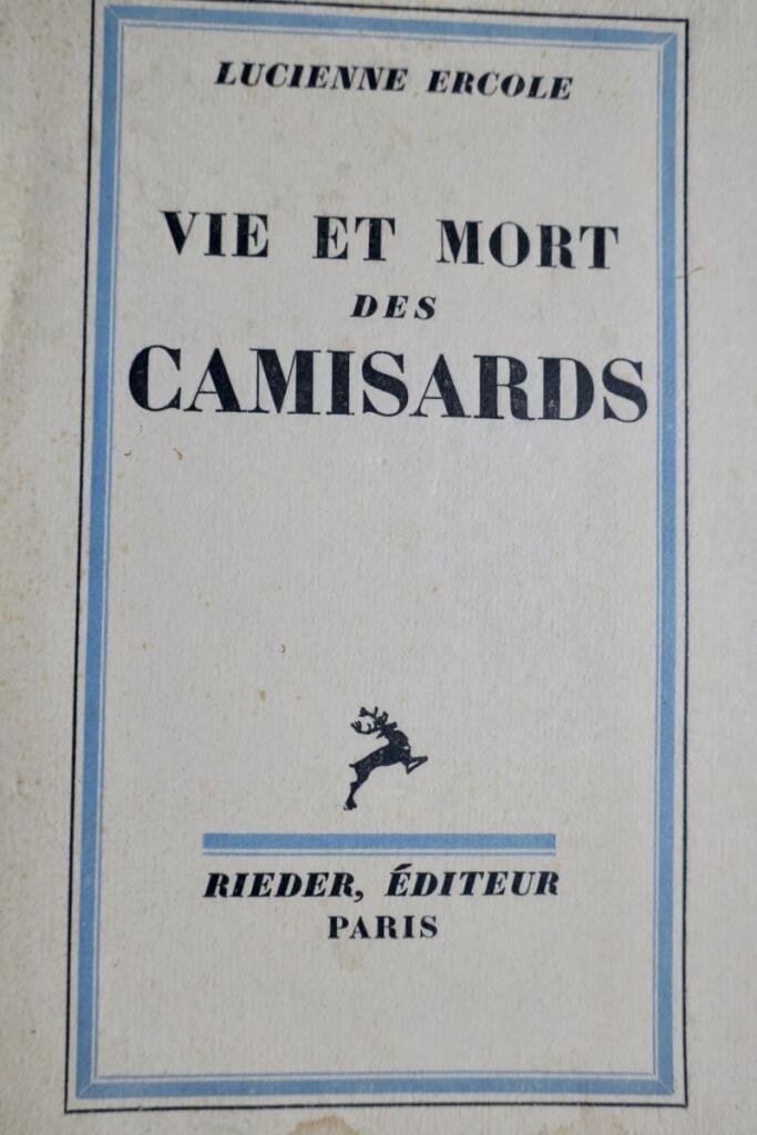Vie et mort des camisards 1933