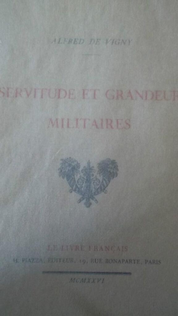 Vigny, Alfred『De Servitude et Grandeur Militaires』 PIAZZA