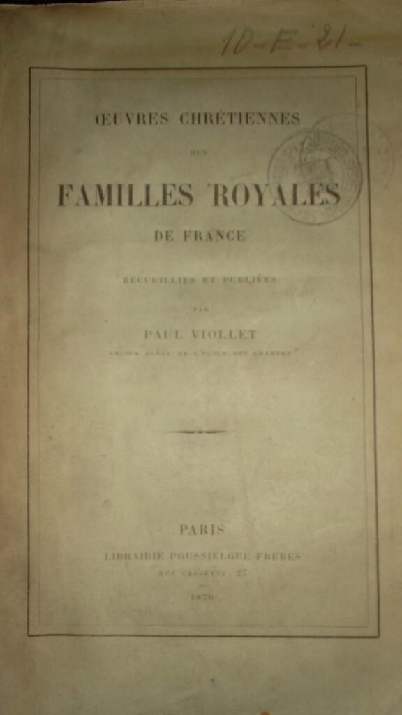 ポール・ヴィオレ 聖フランス王家文献集
