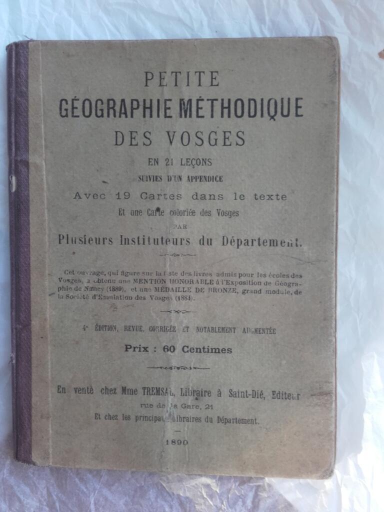 VOSGES PETITE GEOGRAPHIE METHODIQUE DES VOSGES
