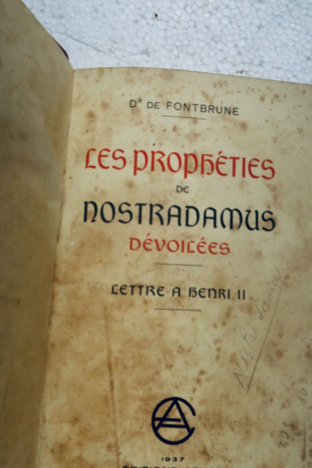 prophéties de Nostradamus dévoilées. Lettre à Henri II