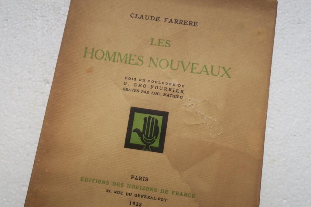 FARRÈRE Claude LES HOMMES NOUVEAUX. Bois en couleurs de G. Géo-Fourrier