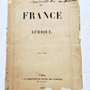 afrique la France en Afrique 1846