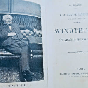 Germany Bazin. Catholic Germany in the 19th Century. Windthorst ...