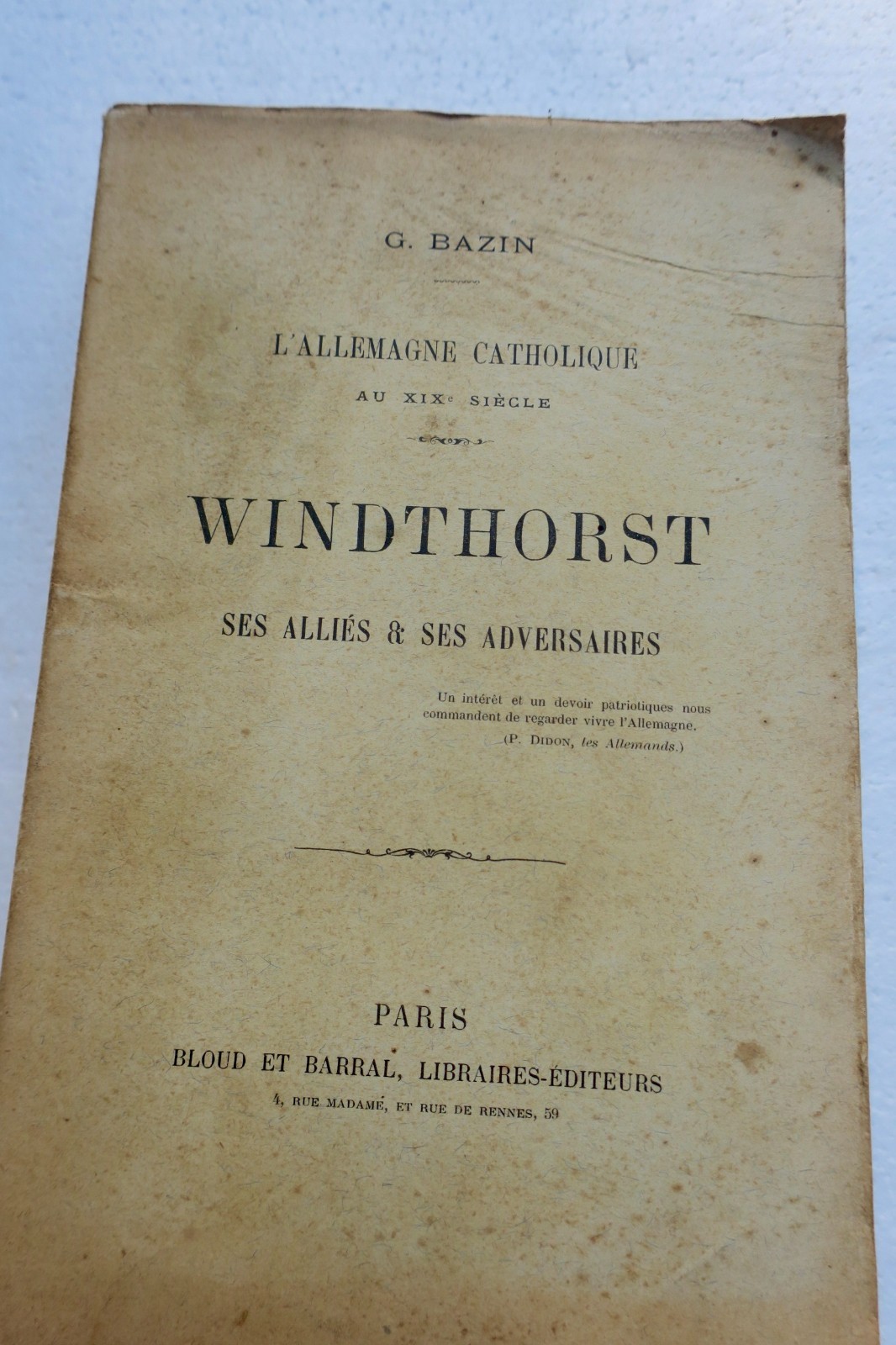 Germany Bazin. Catholic Germany in the 19th Century. Windthorst ...
