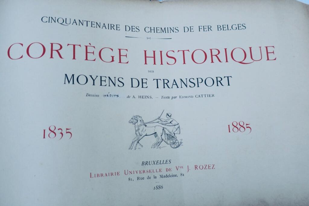 belgique Cinquantenaire des Chemins de fer Belges. 1835-1885. Cortège historique