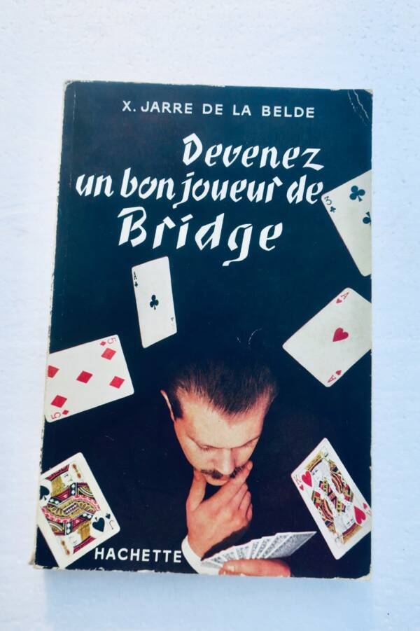 Bridge - Jarre De La Belde - Become a Good Bridge Player - 1954