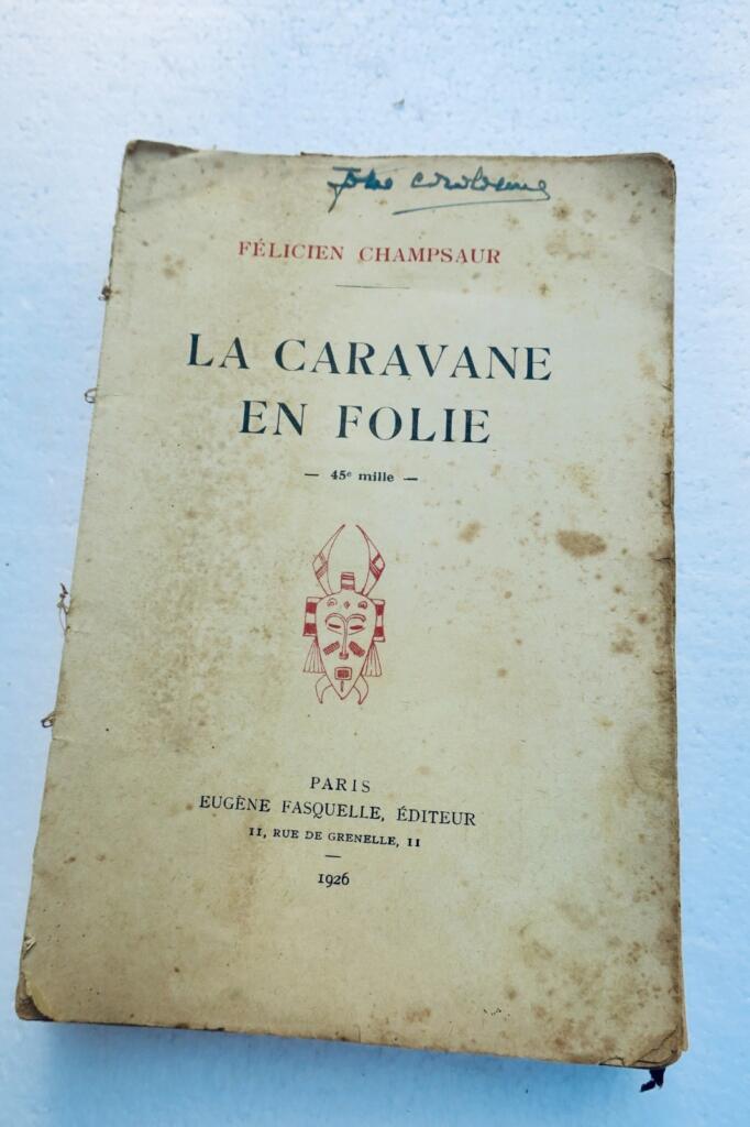 CHAMPSAUR (Félicien). La Caravane en folie. Illustrations de Fabius LORENZI 1926