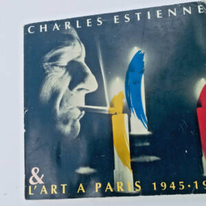 Charles Estienne & die Kunst in Paris 1945–1966