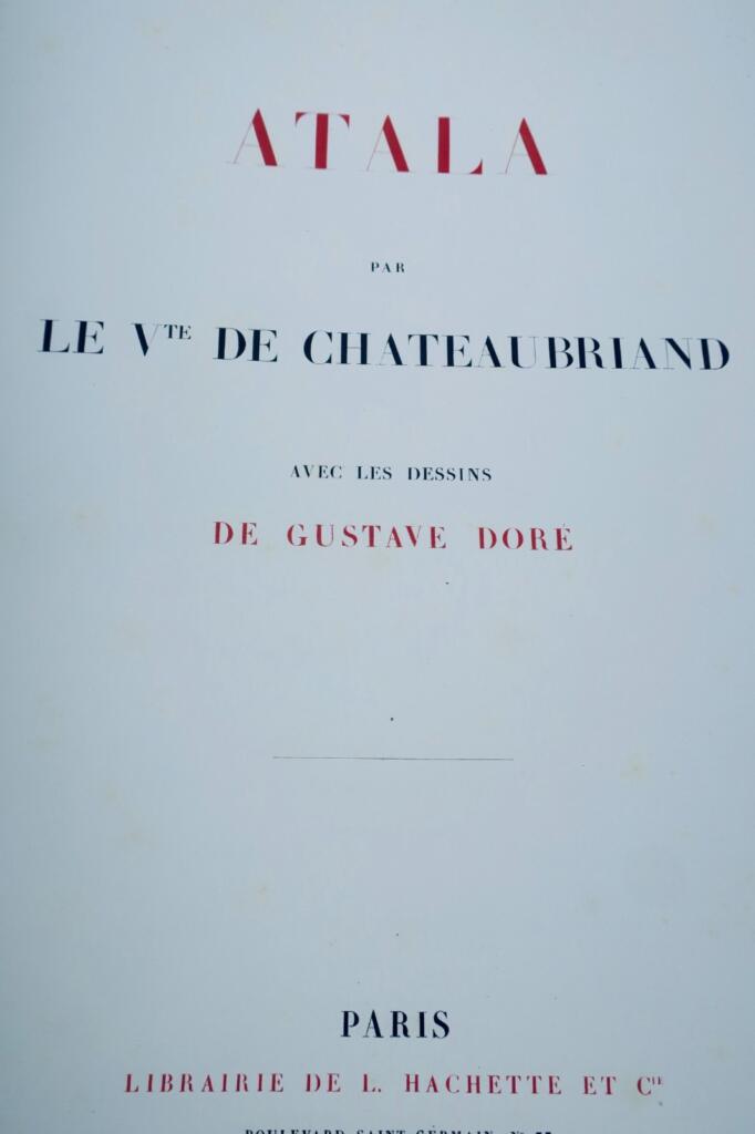 CHATEAUBRIAND Gustave DORÉ (ill.) ATALA. 1863