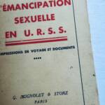 curiosa L’EMANCIPATION SEXUELLE EN U.R.S.S. / IMPRESSION DE VOYAGE ET DOCUMENTS - La Librairie Antique