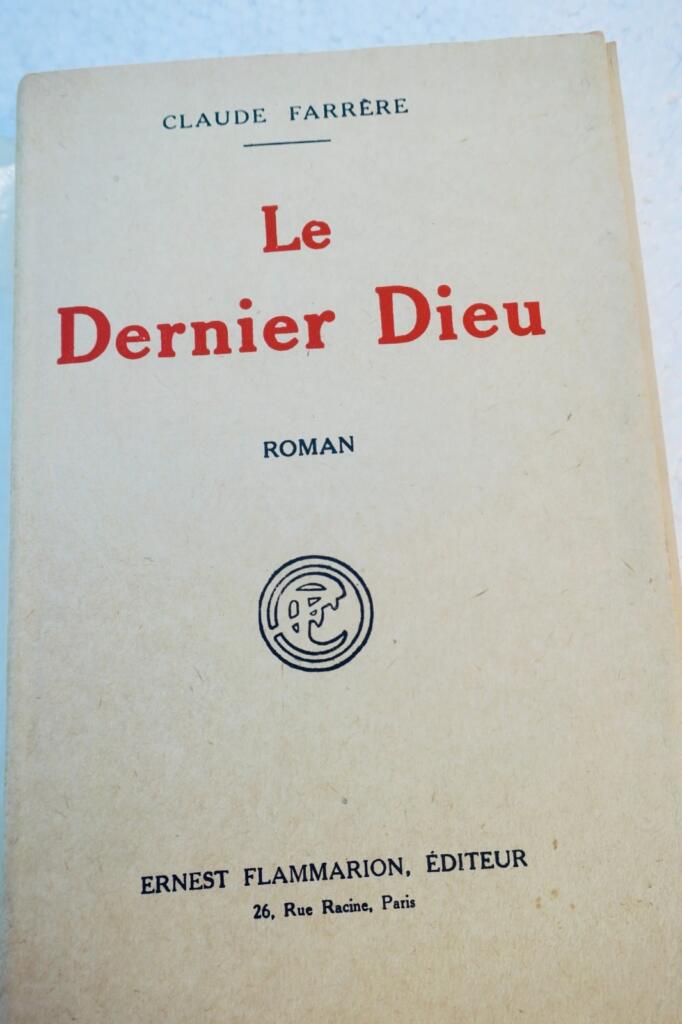 法拉尔, 克洛德. 《最后的上帝》 1926年