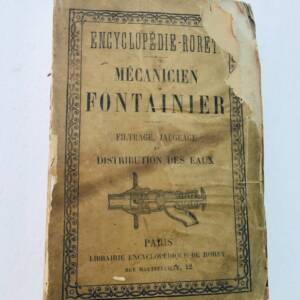 Fontaine: Neues vollständiges Handbuch für den Wasserinstallateur 1882 Roret
