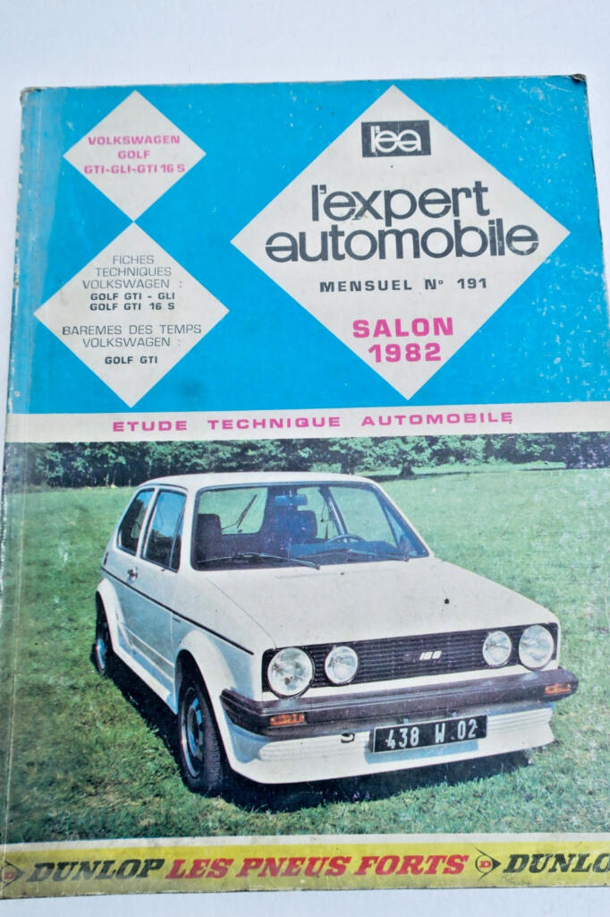 GTI REVUE TECHNIQUE EXPERT AUTOMOBILE VW VOLKSWAGEN GOLF GTI GLI ET 16S 1982