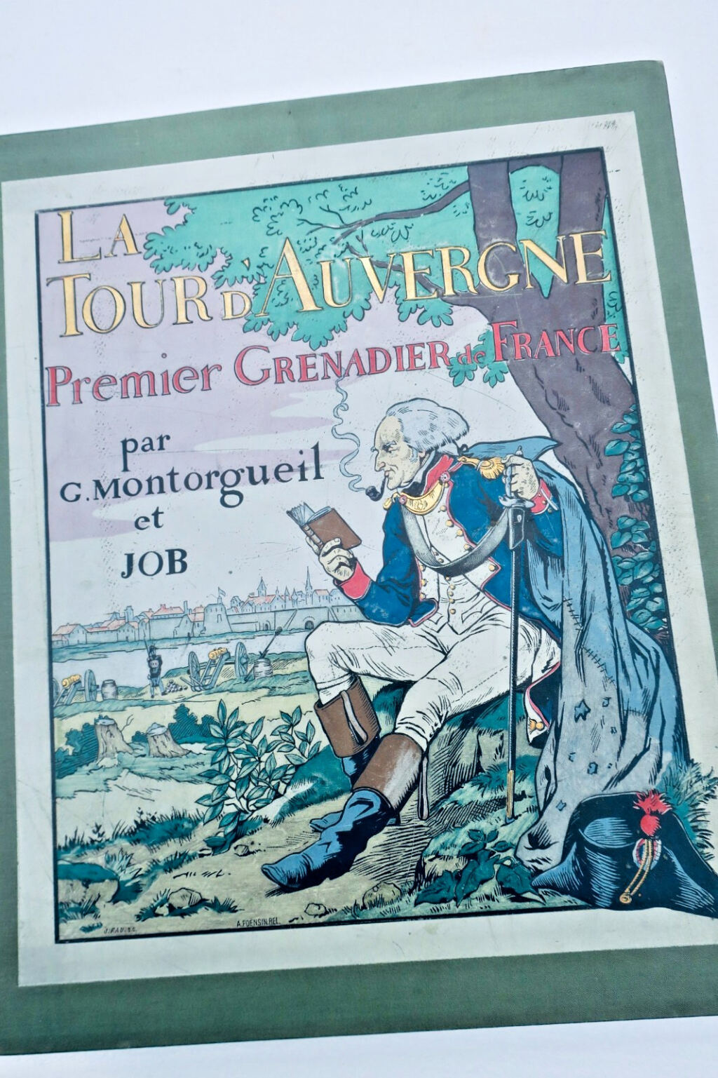 Job MONTORGUEIL Die Tour d’Auvergne. Erster Grenadier Frankreichs