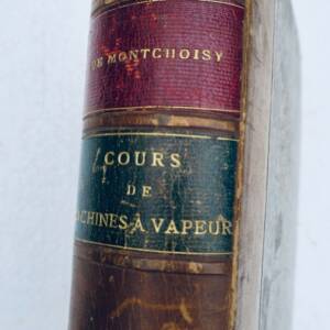 machines à vapeur 1892 Cours pratique et théorique Maistrance de la marine