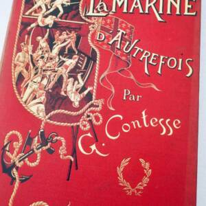 marine d'autrefois 1897 Mit einem Vorwort des Vizeadmirals Miot