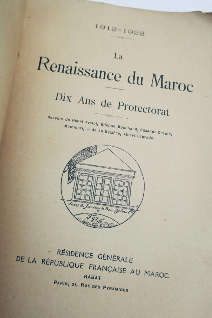 モロッコ 1912-1922 『モロッコのルネサンス』保護国十年