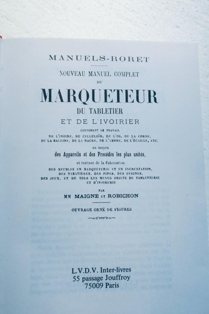 marqueteur Roret NOUVEAU MANUEL COMPLET du Marqueteur